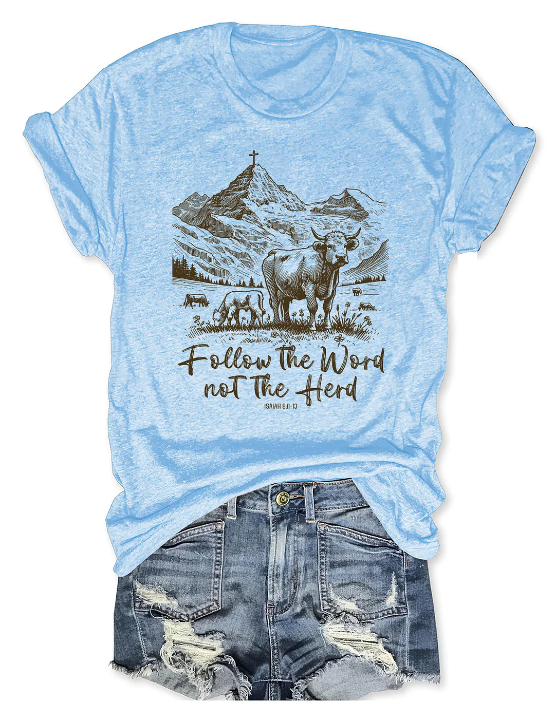 Follow The Word Not The Herd T-shirt