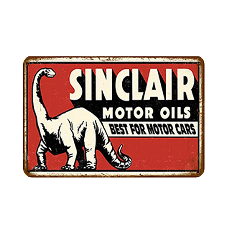 Sinclair Motor Oils Best For Motor Cars - Vintage Tin Signs/Wooden Signs - 7.9x11.8in & 11.8x15.7in