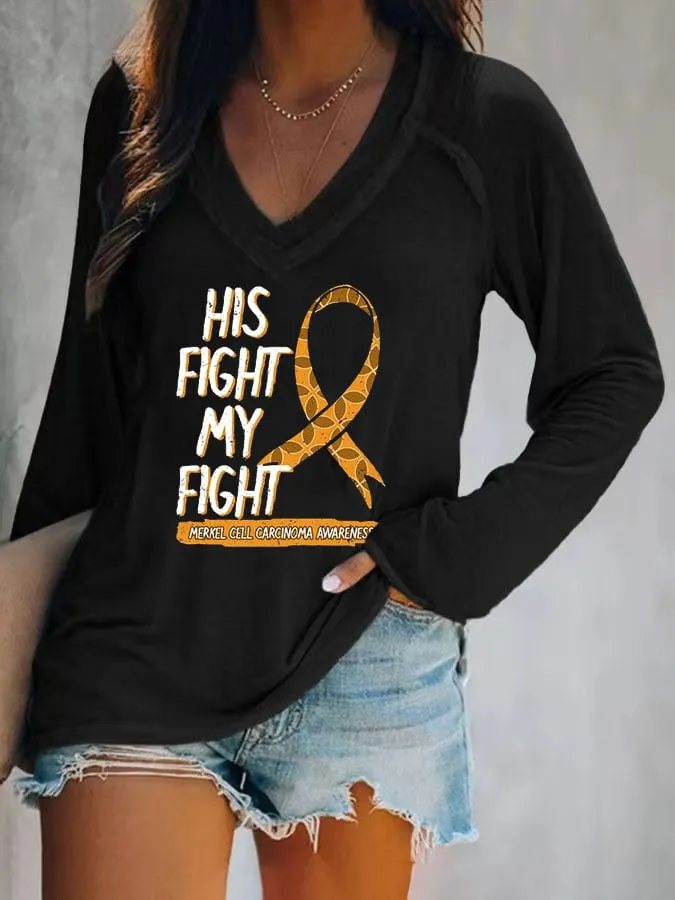 His Fight Is My Battle Merkel Cell Skin Cancer Women's Casual Printed Long Sleeve T-Shirt