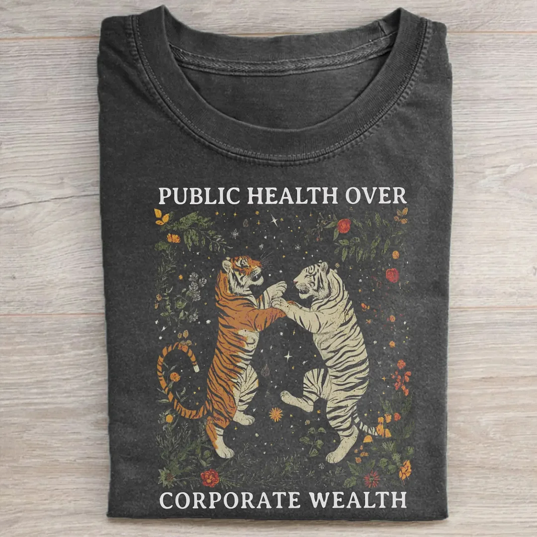 Public Health Over Corporate Wealth T-shirt