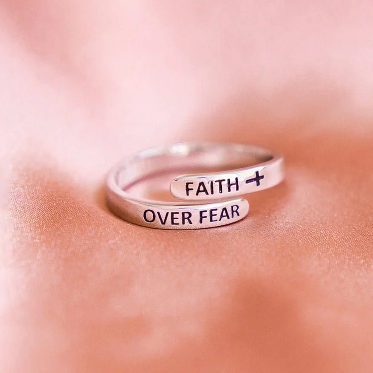 Let your faith be bigger than your fear Ring