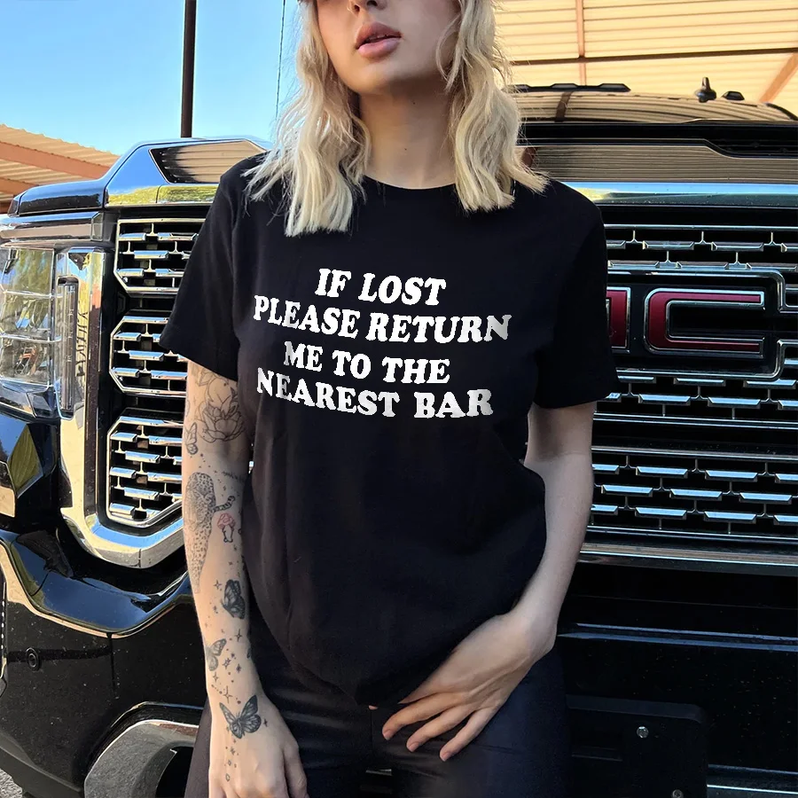 If Lost Please Return Me To The Nearest Bar T-shirt - Neojana