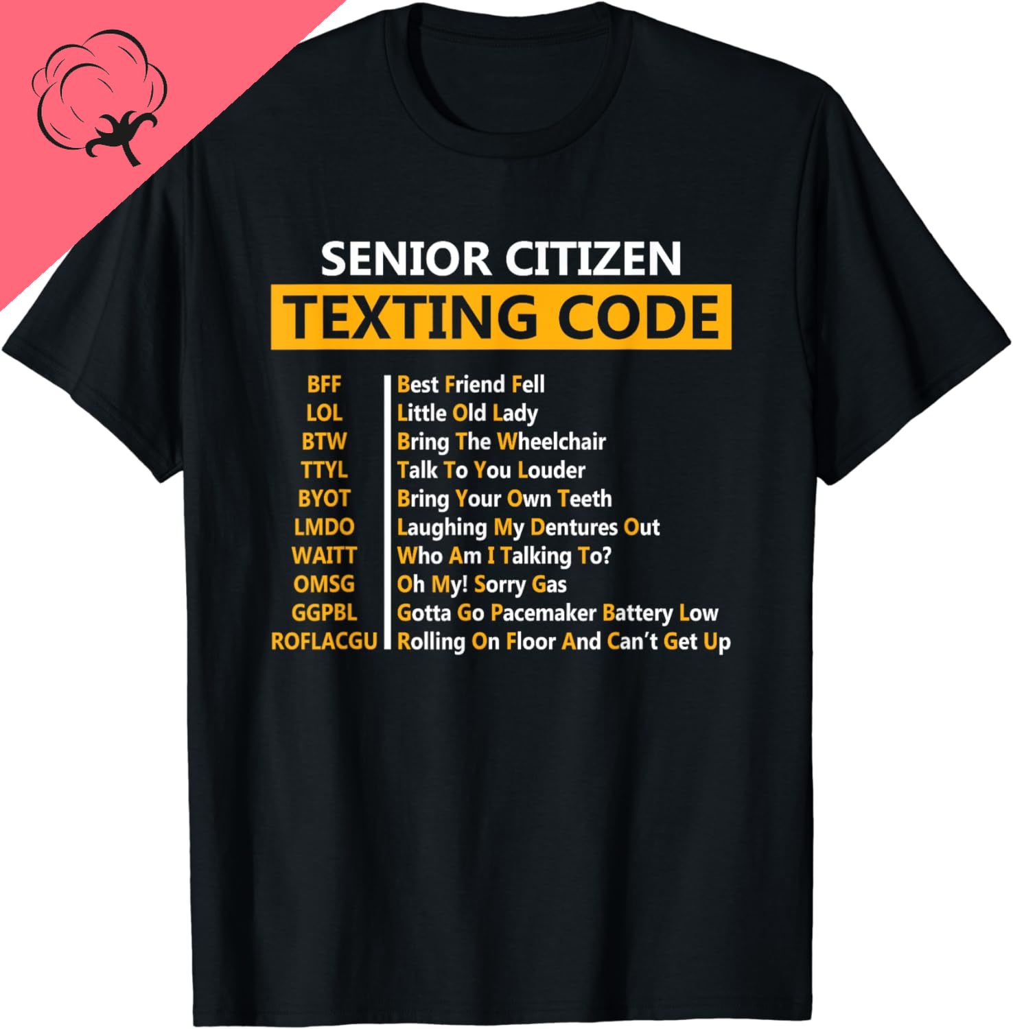 Cotton Tshirt Funny Senior Citizen's Texting Code Fathers Day for Grandpa T-Shirt  Women Men Tops Cotton  Camisetas  Ropa De Mujer t -shirt Tee