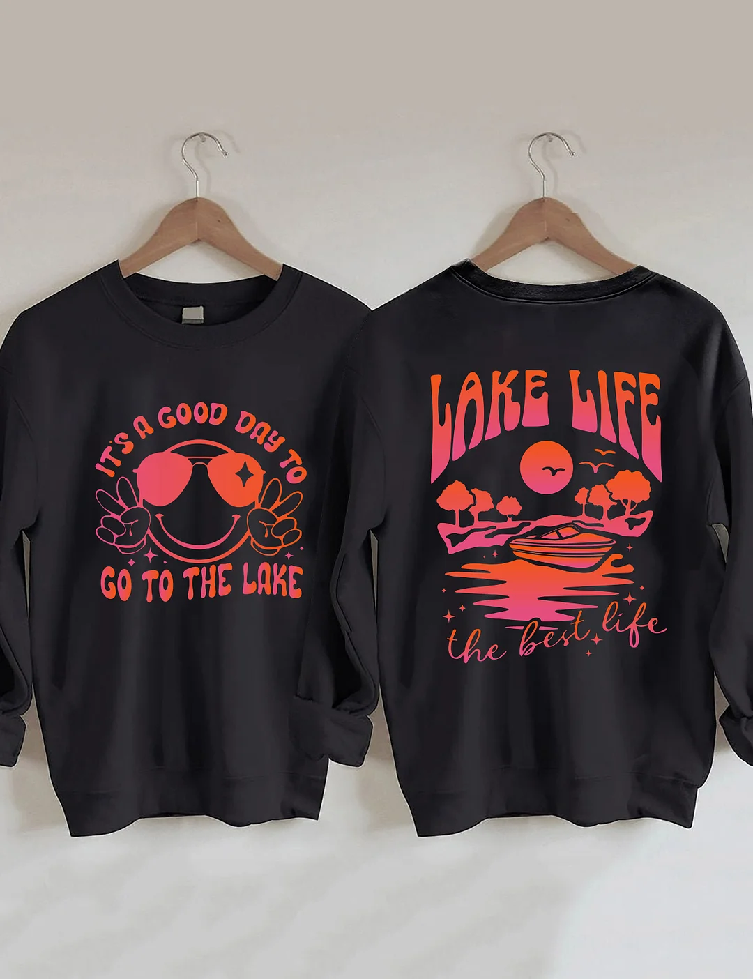 Lake Life The Best Life Sweatshirt