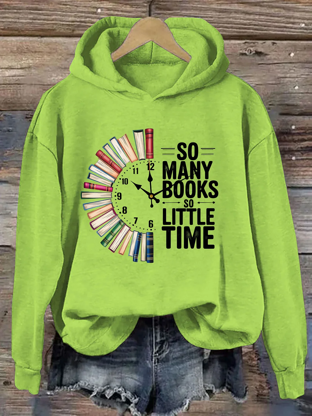 So Many Books So Little Time Hoodie