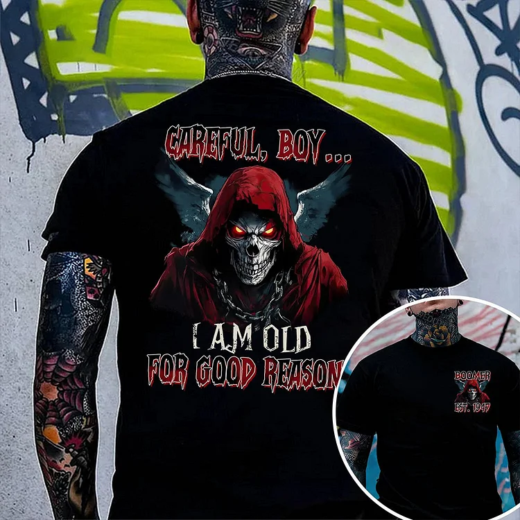 Boomer Custom Year Badass Generation T-shirt, I Am Old For Good Reason Shirt, Boomer Custom Year Of Birth T shirt, Cotton T Shirt