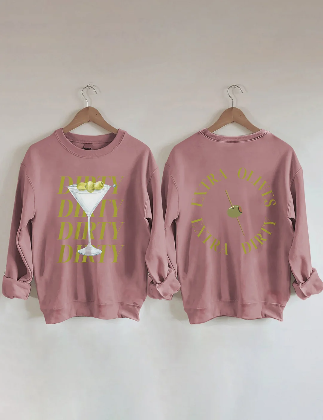 Dirty Martini Sweatshirt