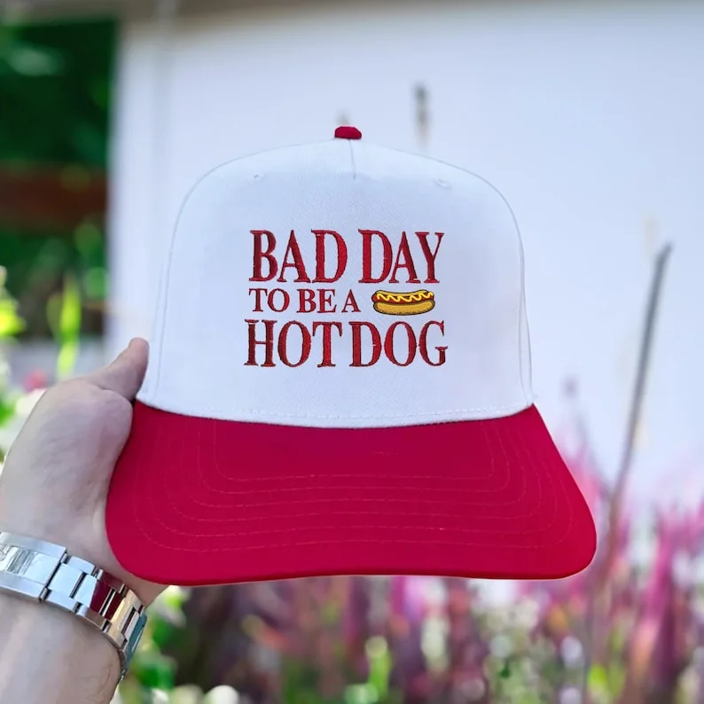 Bad Day To Be a Hot Dog Embroidered Hat