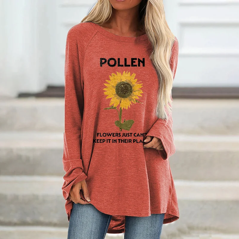 Pollen Flowers Just Can't Keep It In Their Plants Printed Women's T-shirt