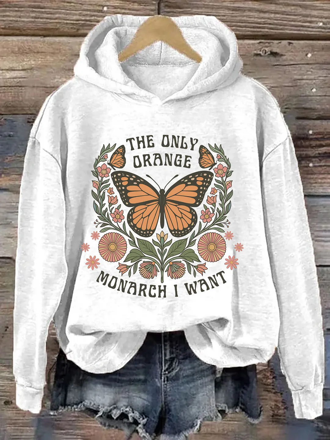The Only Orange Monarch I Want Hoodie