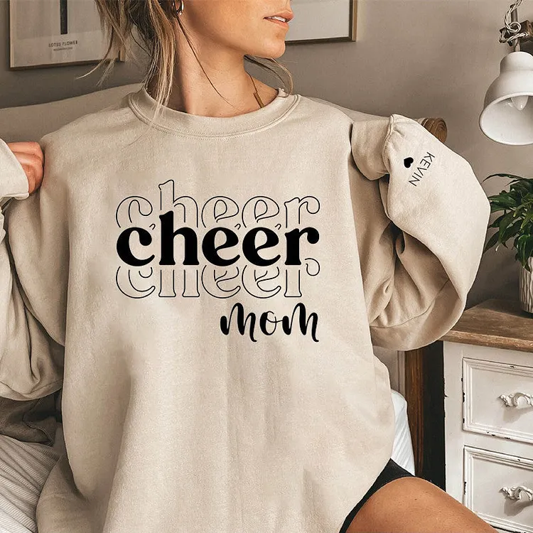 Custom Cheer Mom Sweatshirt, Names on the Sleeve,Cheer Mom, Team Spirit, Cheer mom Shirt, Cheer life Sweatshirt, Gift for mom, Cheer mama, Gift for Women