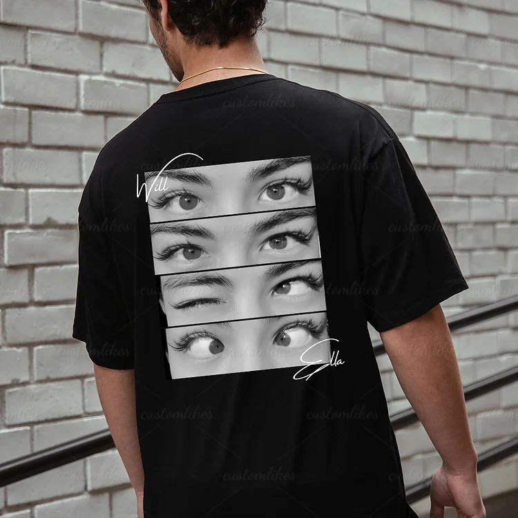 Custom His/Her Eyes on You T-Shirt