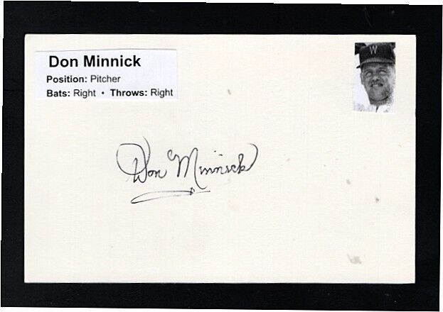 1957 DON MINNICK-WASHINGTON SENATORS AUTOGRAPHED PC SIZED CARD W/ Photo Poster painting-(d.2016)