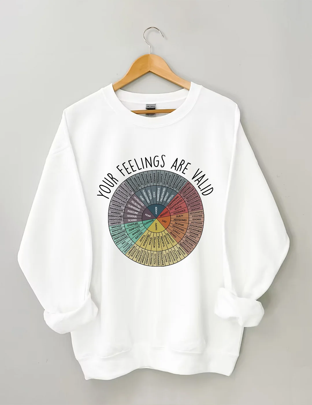 Your Feelings Are Valid Sweatshirt 