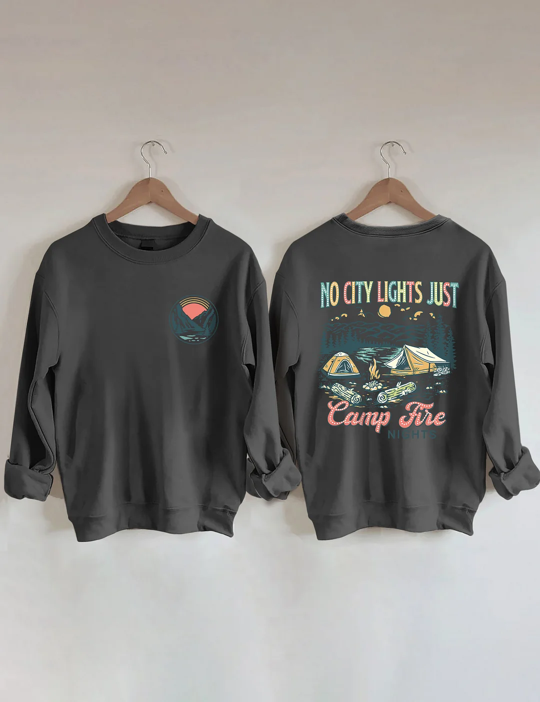 No City Lights Just Camp Fire Nights Sweatshirt