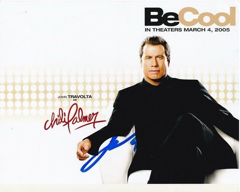 John travolta signed autographed be cool chili palmer Photo Poster painting