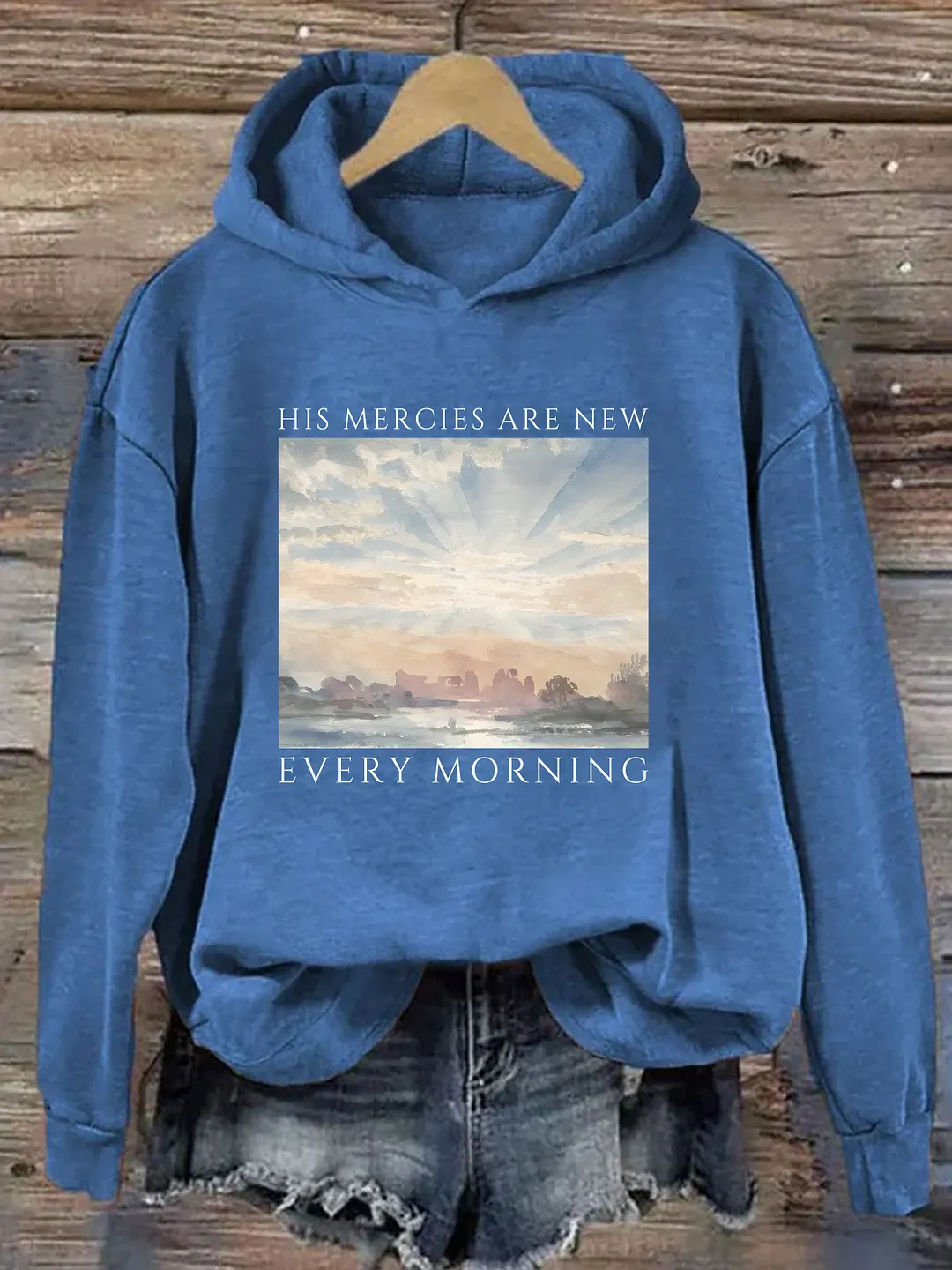 His Mercies Are New Every Morning Hoodie