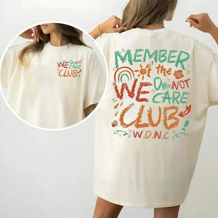 We Do Not Care Club 2 Site Shirt, Menopause Perimenopause Women, Comfort Colors T Shirt, Sweatshirt, Hooide