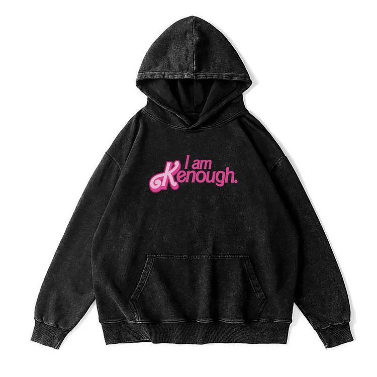 I Am Kenough Graphic Pocket Washed Hoodie