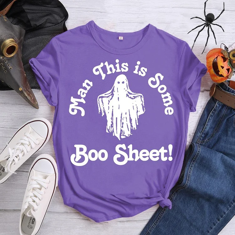 Man This Is Some Boo Sheet Funny Ghost T-Shirt-07180