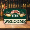Central Perk WELCOME - Panneaux en &eacute;tain m&eacute;tallique(20*30cm/30*40cm)