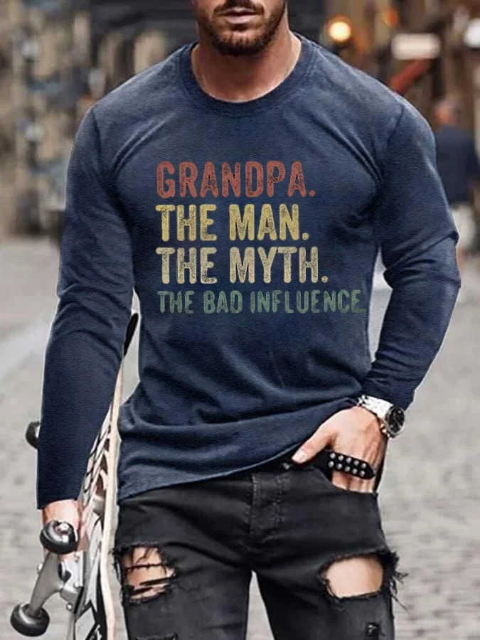Men's Father's Grandpa The Man The Myth The Bad Influence Print Top socialshop