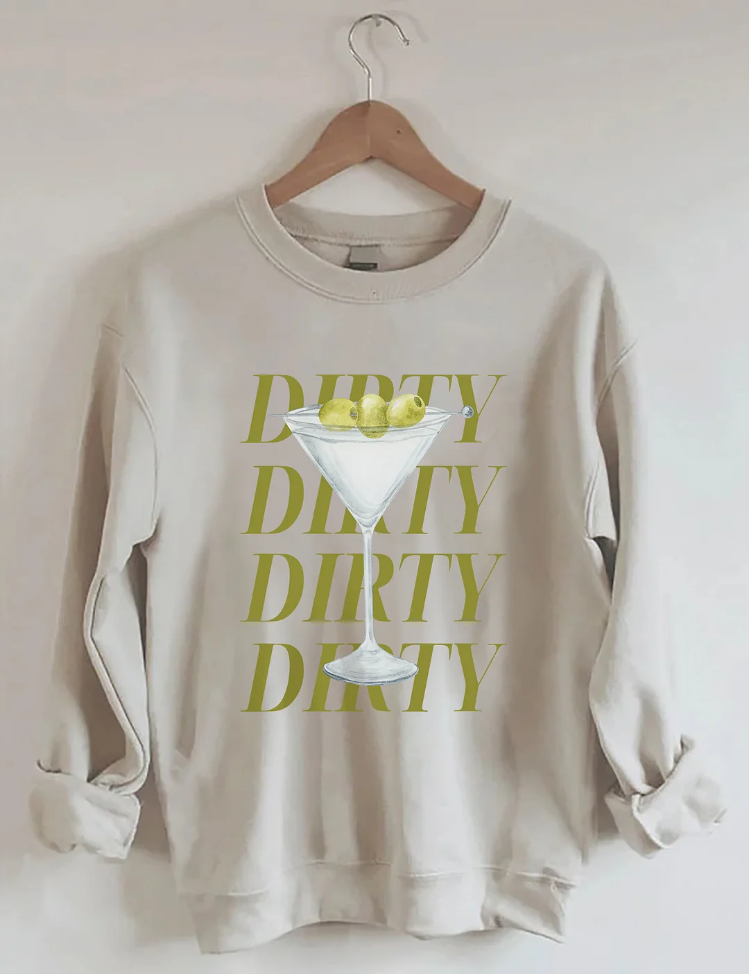 Dirty Martini Sweatshirt
