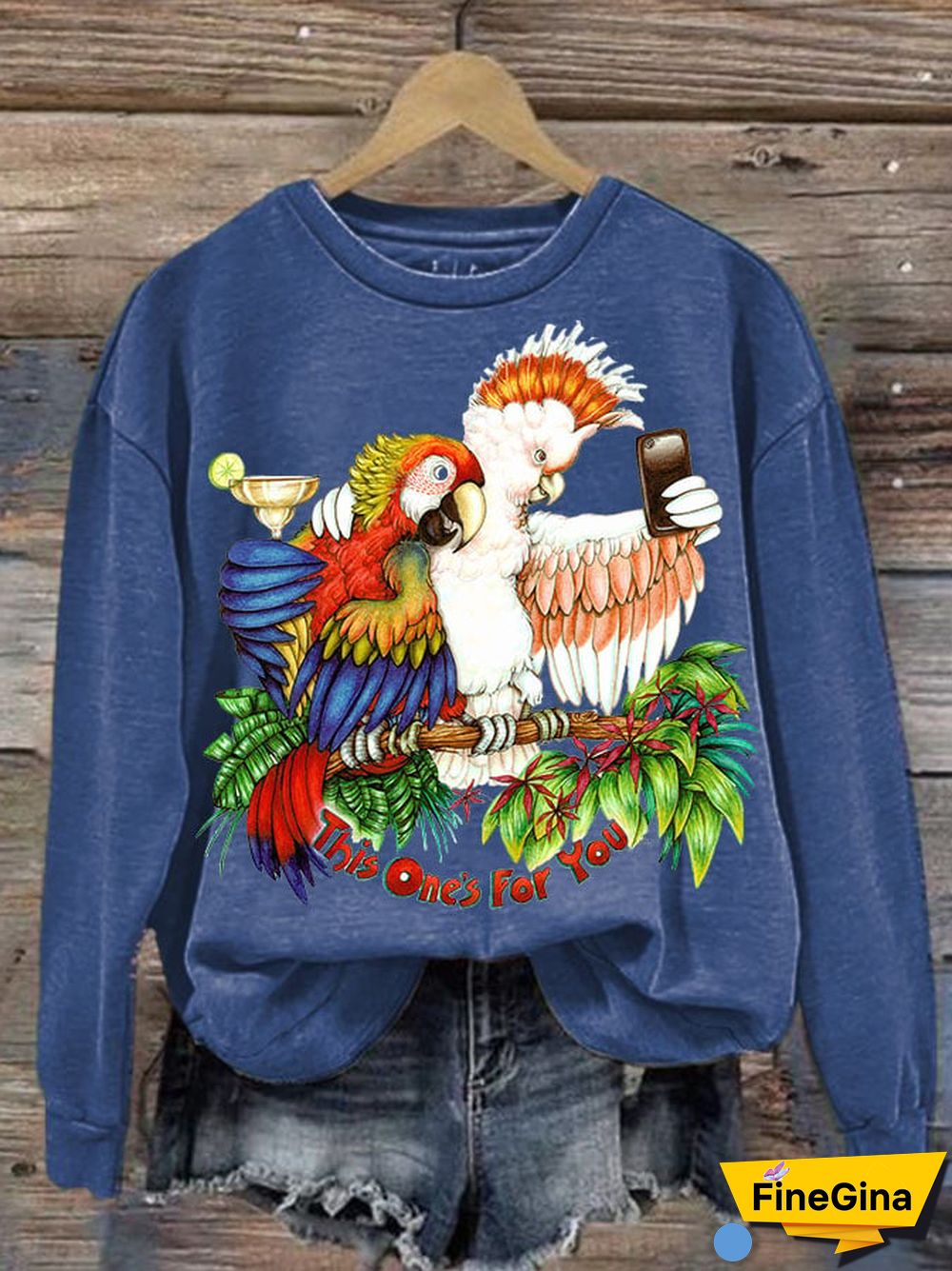 This One's For You Women's Printed Long Sleeve Sweatshirt