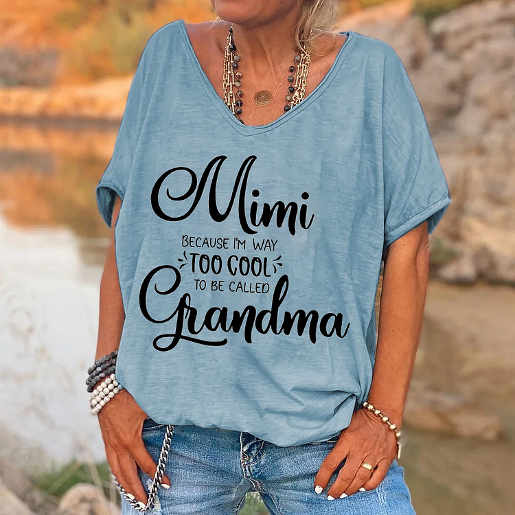 Mimi because I'm way too cool to be called Grandma Shirt socialshop
