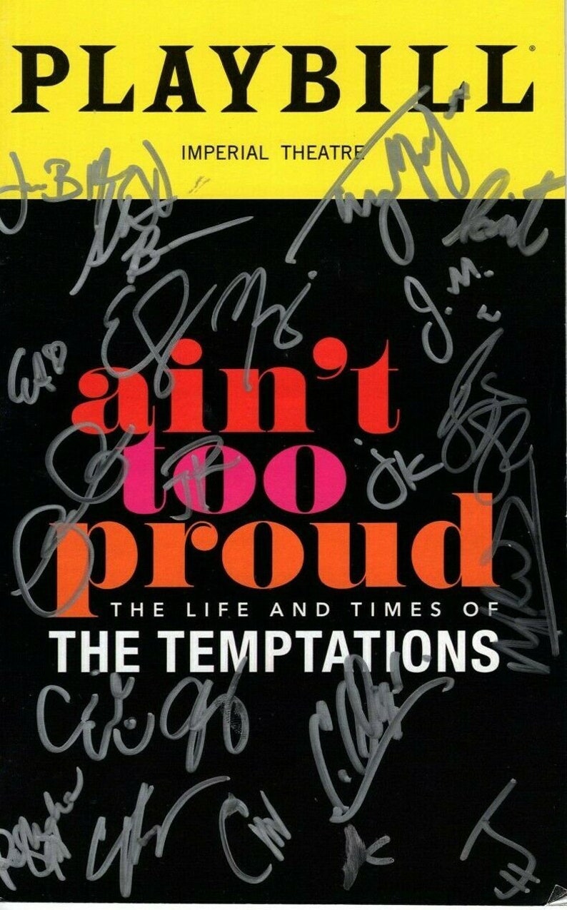 Aint too proud the temptations signed autographed cast playbill