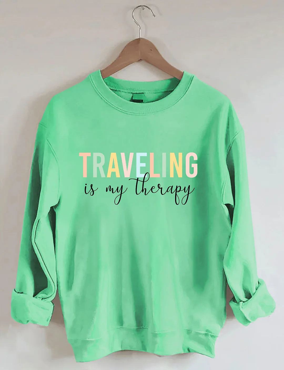 Travel Is My Therapy Sweatshirt