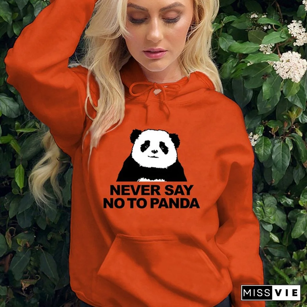 Fashion Never Say No To Panda Printed Hoodies Spring Autumn Winter Long Sleeve Hooded Tops Casual Pullover Women Sweatshirt