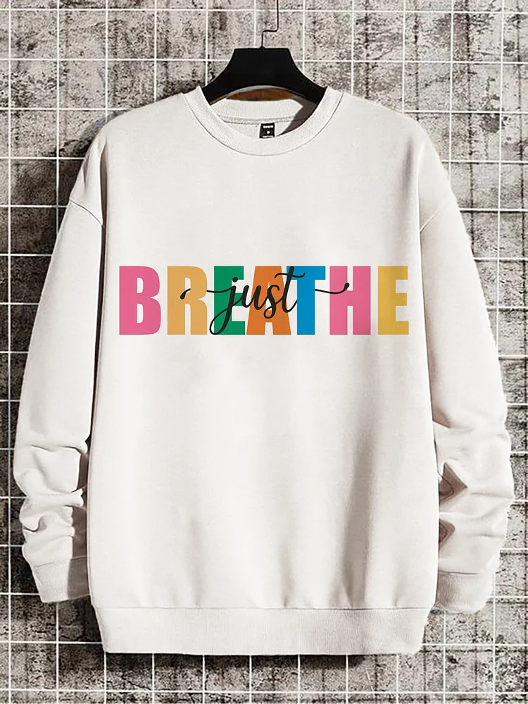 Men's Just Breathe Slogan Print Cotton Casual Sweatshirt