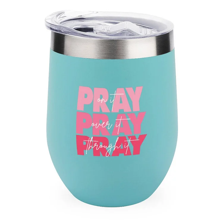 Pray On It Stainless Steel Insulated Cup - Heather Prints Shirts