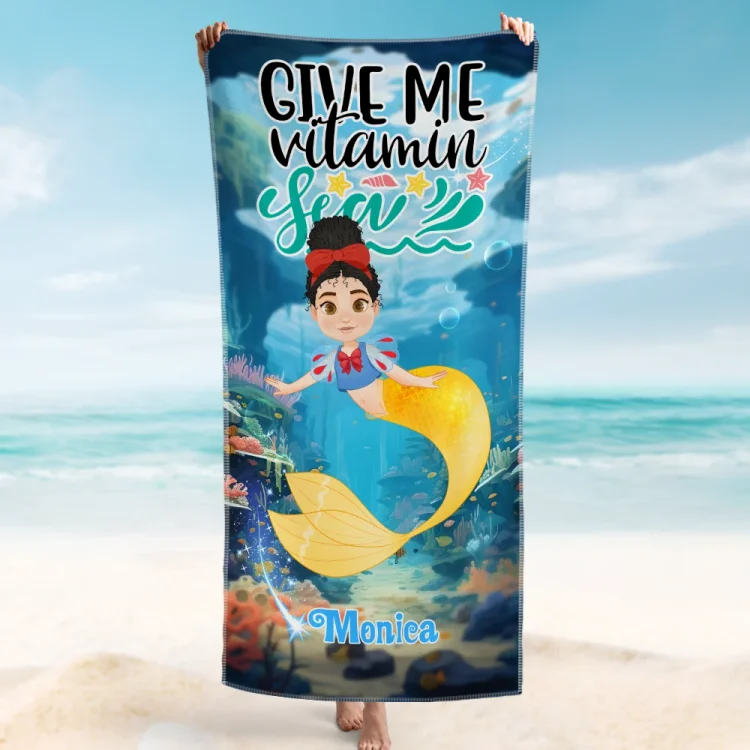 Give Me Vitamin Sea Custom Beach Mermaid Beach Towel