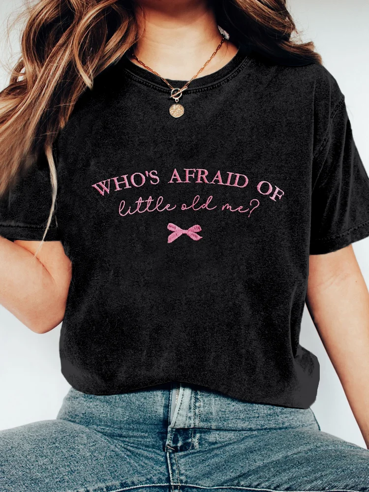 Who's Afraid Embroidered Vintage Washed T Shirt
