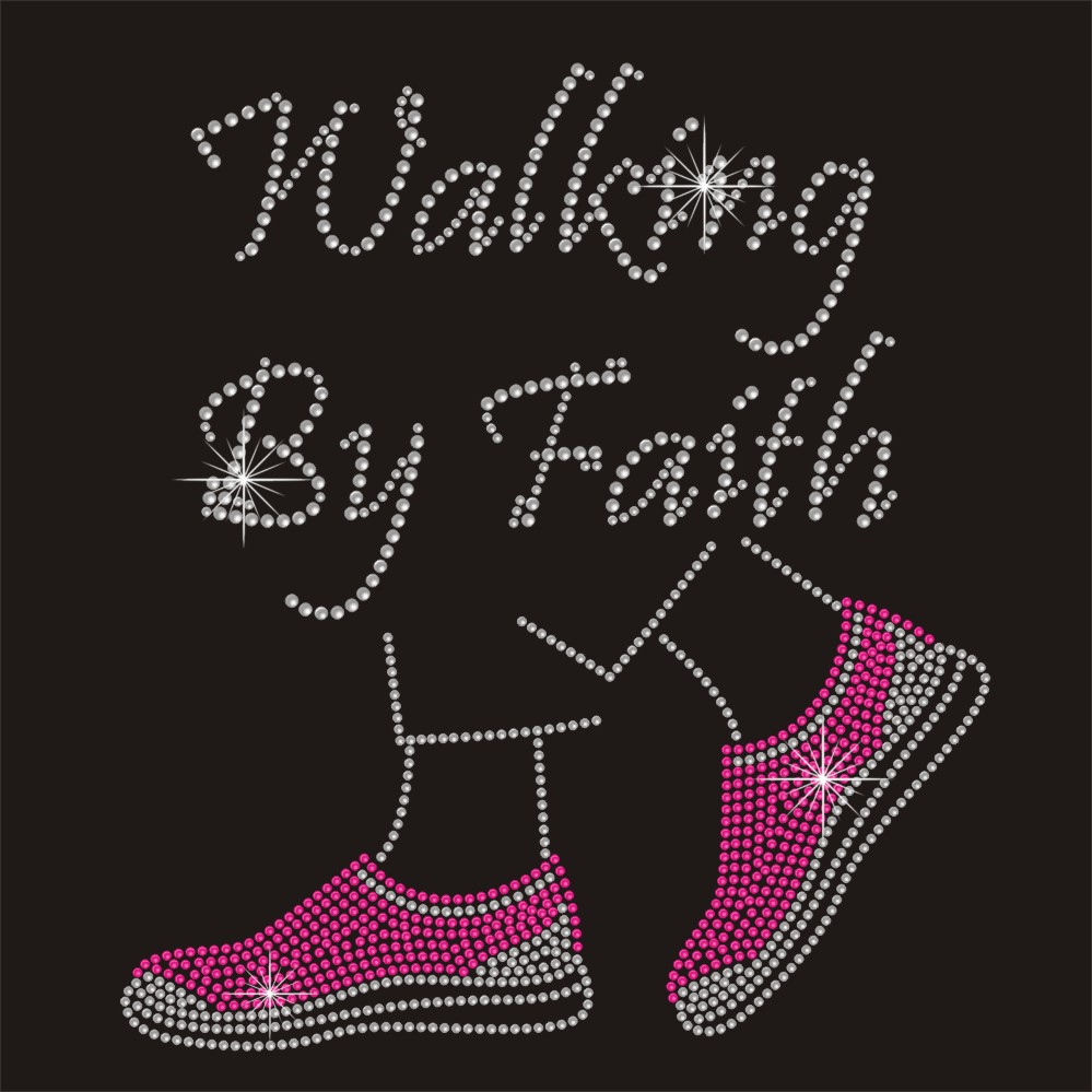 High qaulity walking by faith hot fix rhinestone iron on heat transfer for tshirt