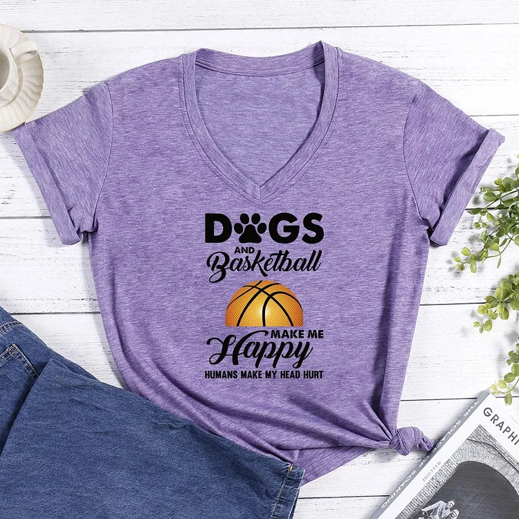 Dogs and Basketball make me happy V-neck T Shirt