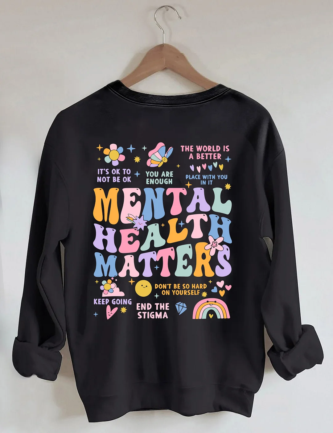Mental Health Matters Sweatshirt