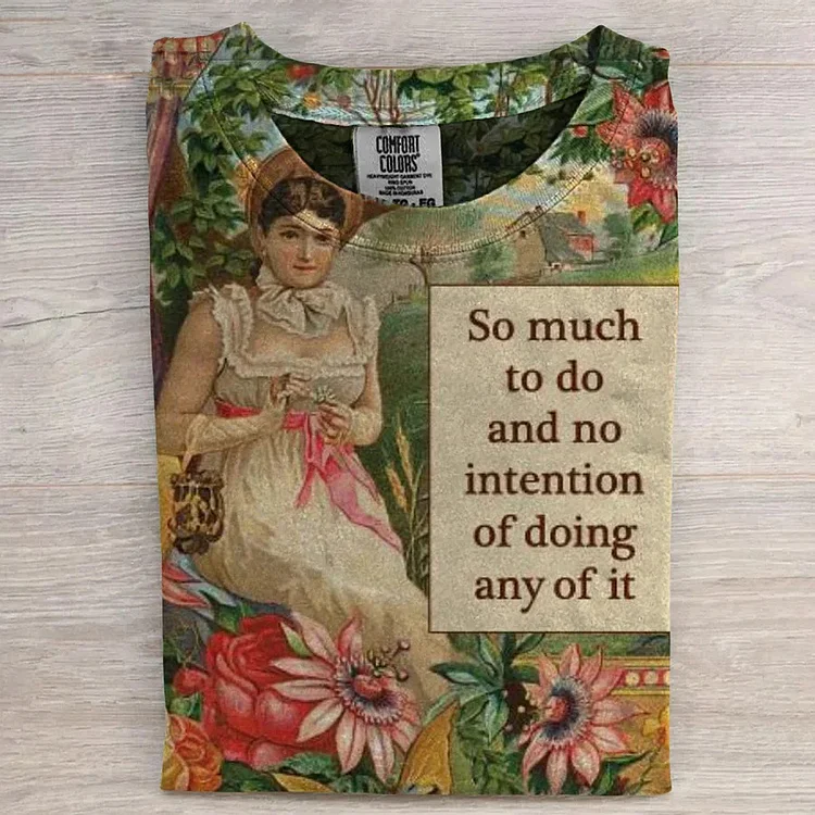 Teecade Teecade So Much To Do and No Intention of Doing Any of It Art Print T-shirt