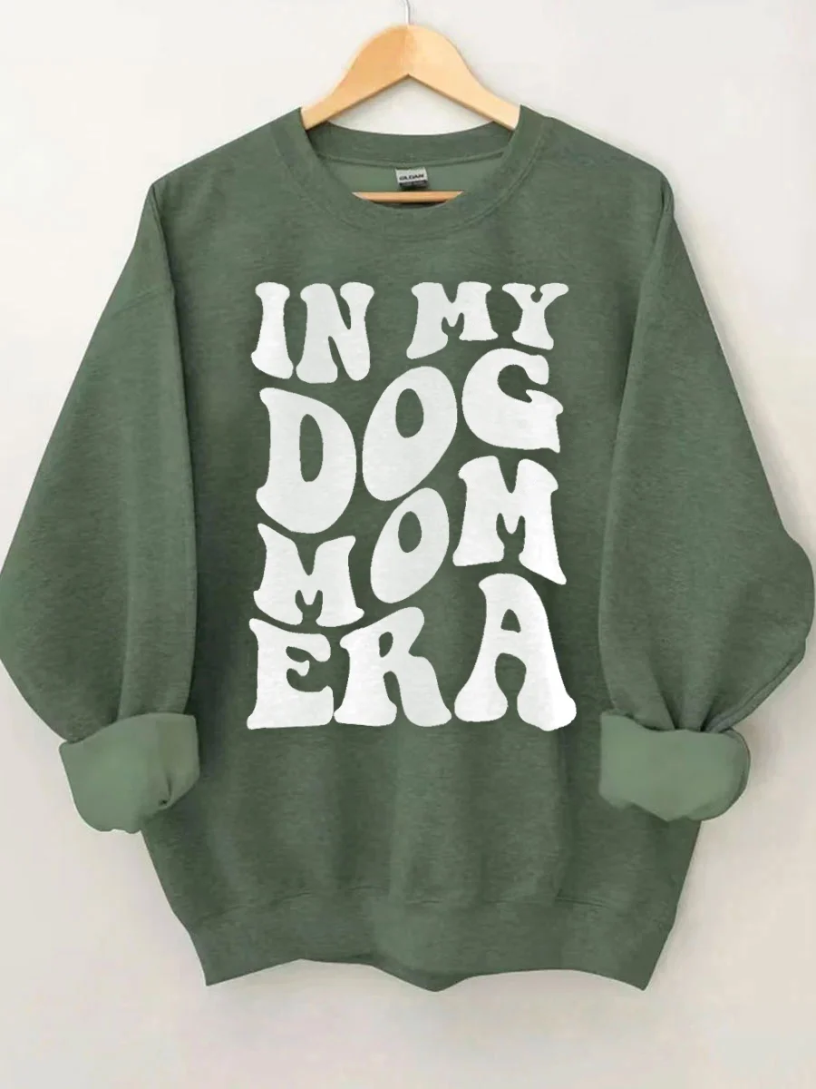 In My Dog Mom Era Sweatshirt