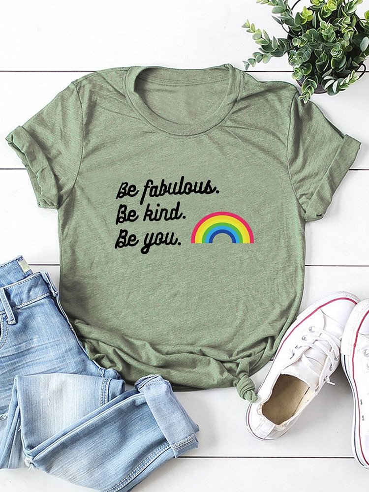Bestdealfriday Be Fabulous Be Kind Be You Rainbow Graphic Tee