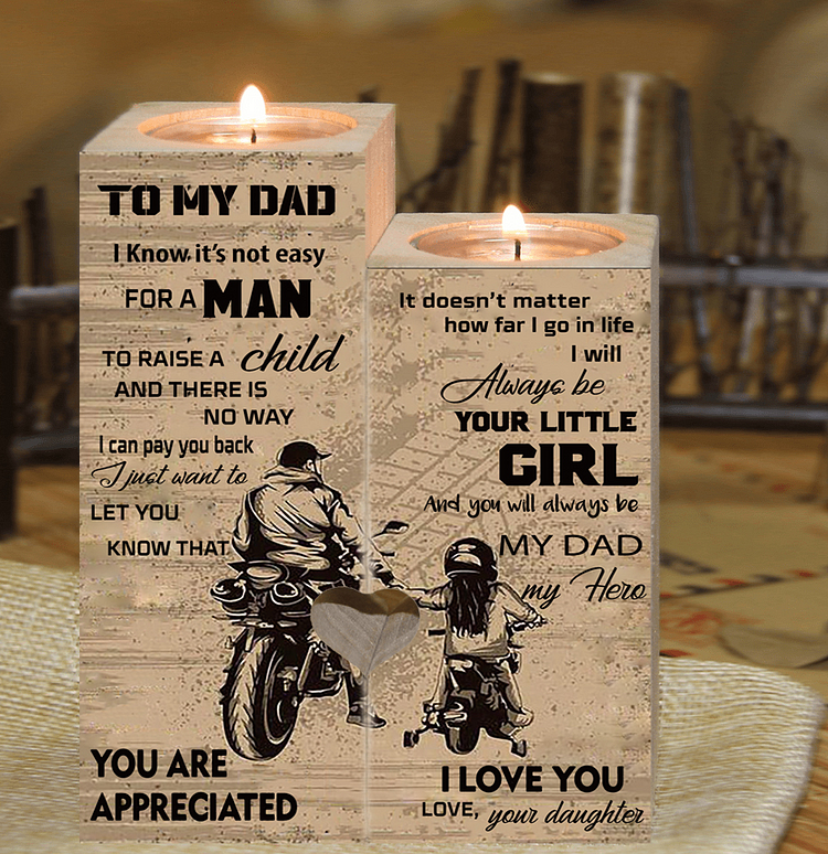 To My DAD I Will Always Be Your Little Girl Wooden Candle Holder