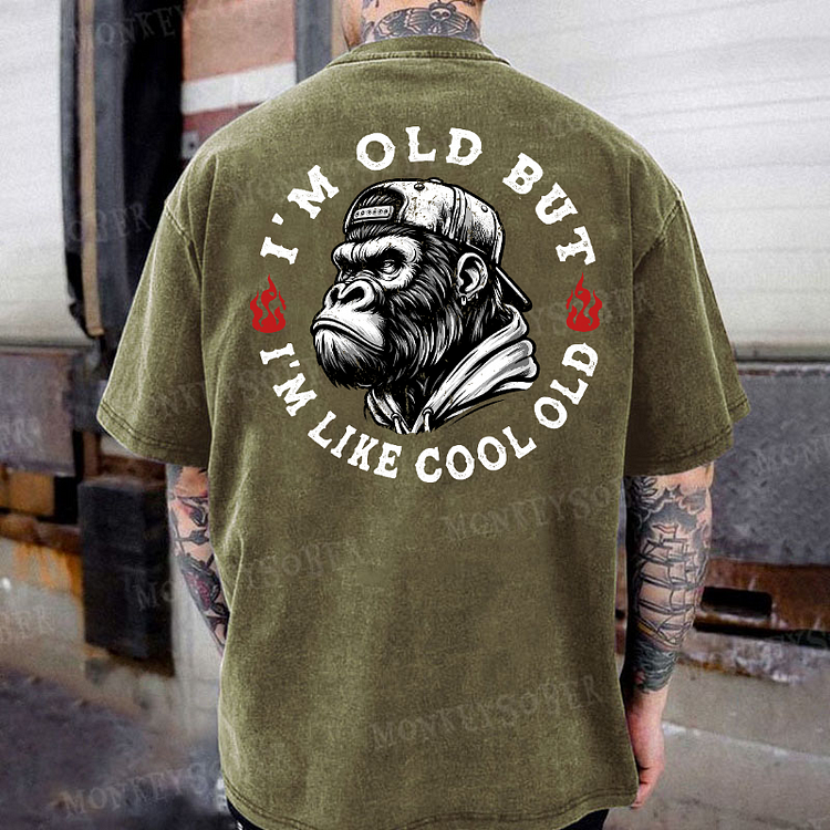 I'm Old But I'm Like Cool Old Funny Monkey Print Washed T-Shirt