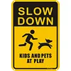 Yard Road Outdoor&ldquo;SLOW DOWN KIDS AND PETS AT PLAY&rdquo; - Vintage Metal Signs(8*12Inch/12*24Inch) - Warning