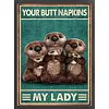 Your Butt Napkins My Lady  Sea Lion Vintage Poster Quotes - 11CT Stamped Cross Stitch 40*53cm/15.75*20.87in（Poster Cross stitch） tapestrymarket