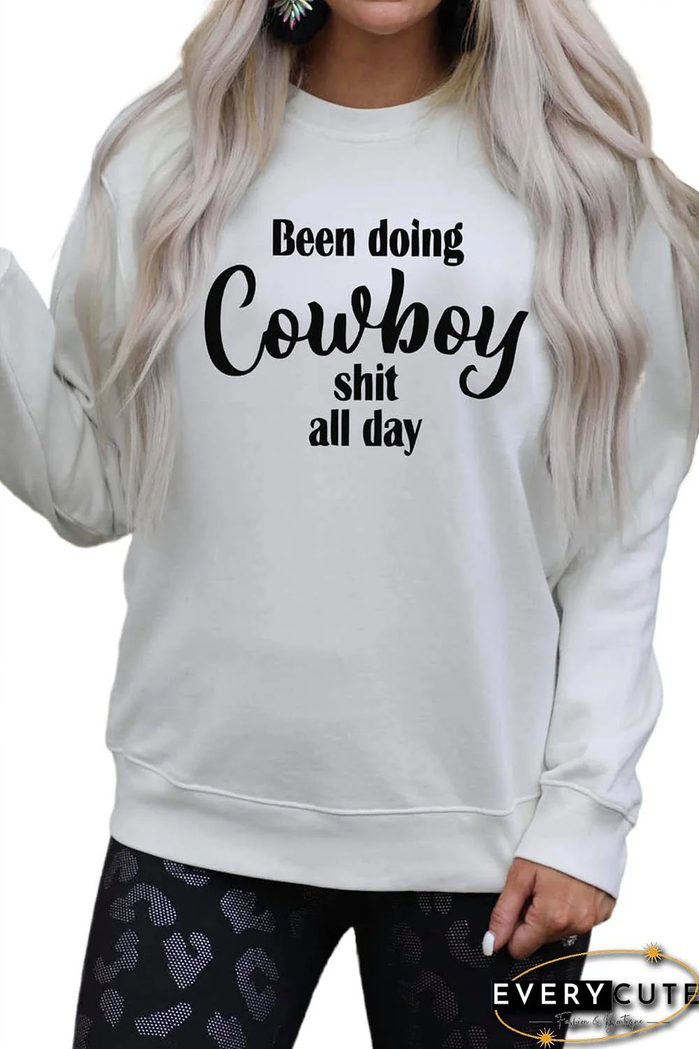 Been doing Cowboy shirt all day Letters Print Sweatshirt