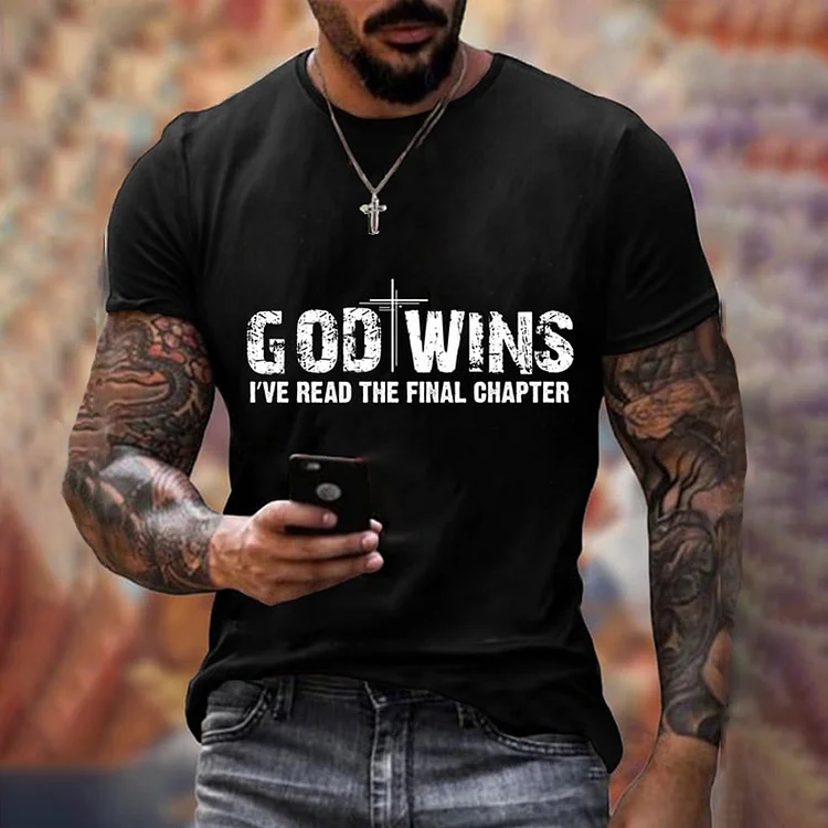 BrosWear God Wins I've Read the Final Chapter Men's T-Shirts