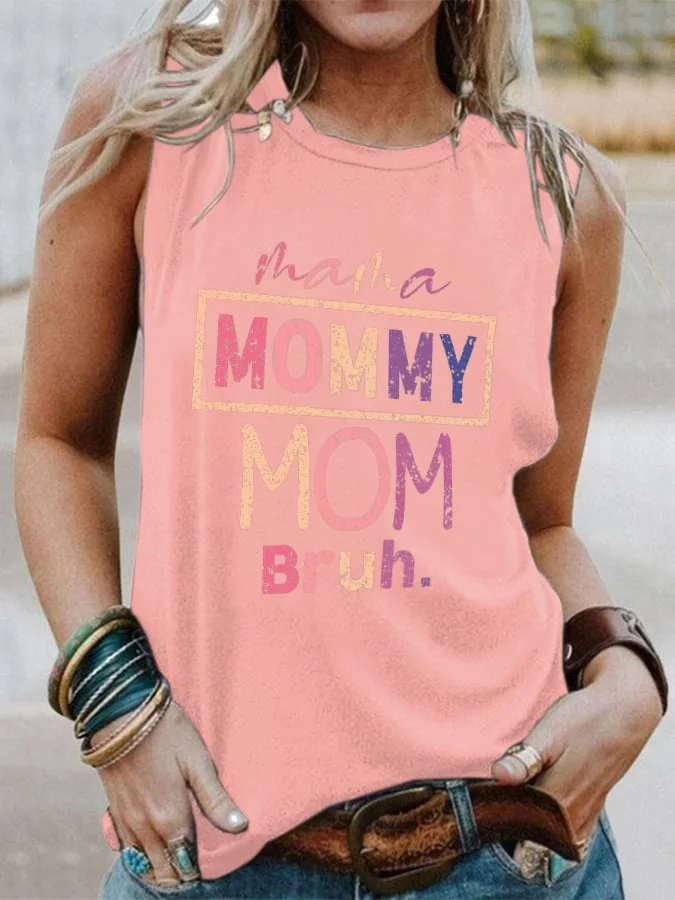 Mothers Day Mama Mommy Mom Bruh Crew Neck Vest socialshop