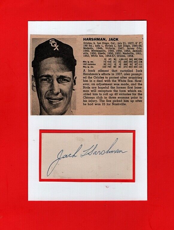 1957 JACK HARSHMAN-WHITE SOX VINTAGE AUTOGRAPHED 4X6 CUT W Photo Poster painting-d.2013